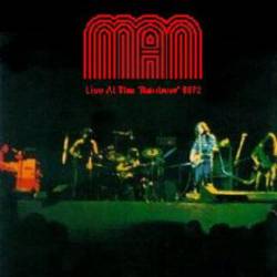 Man : Live at the Rainbow 1972